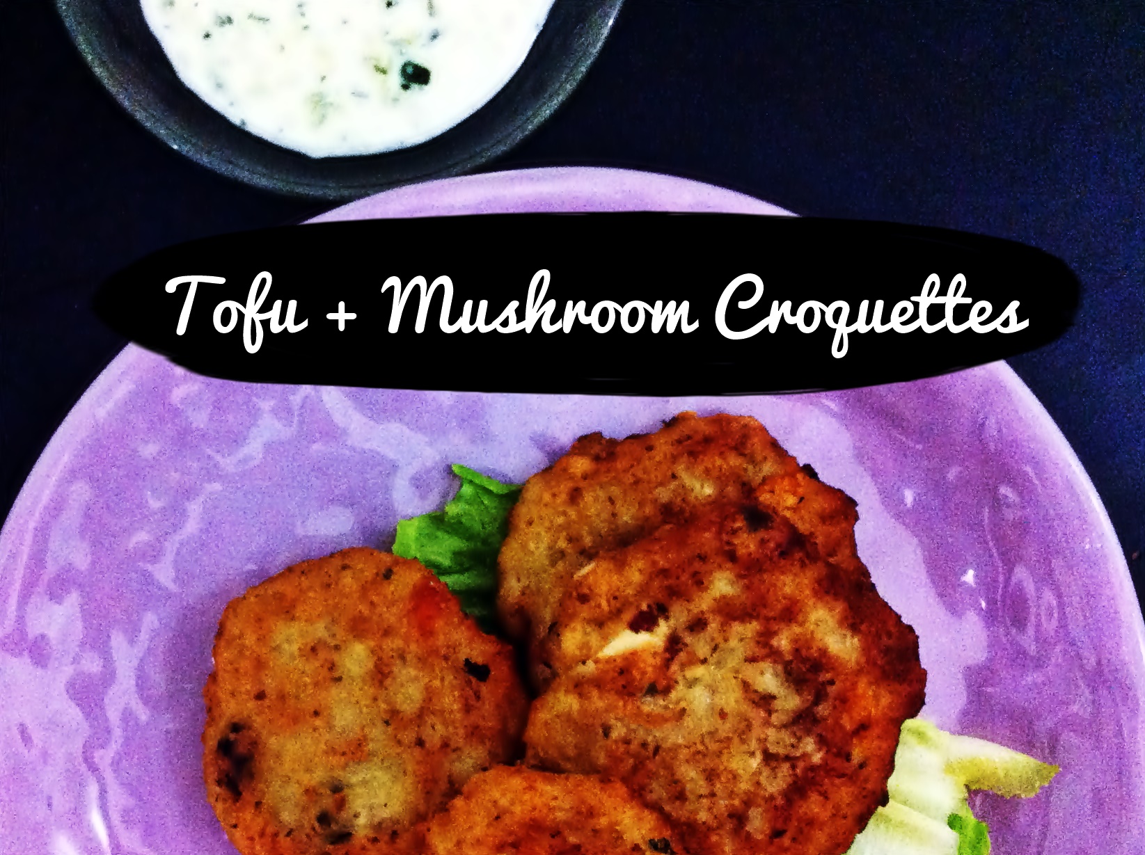 NEW WEBSITE UPDATE + Tofu Mushroom Croquette